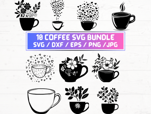 Coffee SVG Bundle Graphics for Crafts